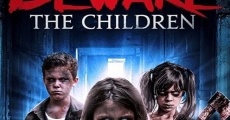 Beware the Children streaming