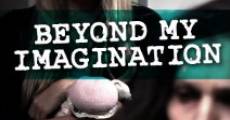 Beyond my Imagination (2014) stream