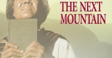 Beyond the Next Mountain (2004) stream