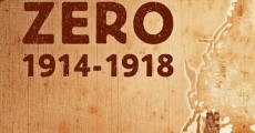 Beyond Zero: 1914-1918 film complet