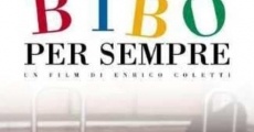 Bibo per sempre