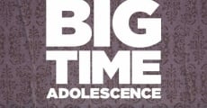 Big Time Adolescence (2020)