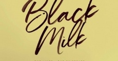 Schwarze Milch
