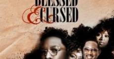 Blessed and Cursed (2010) stream