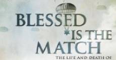 Ver película Blessed Is the Match