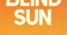 Filme completo Blind Sun