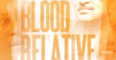 Blood Relative (2012) stream