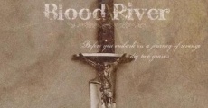 Blood River (2007) stream