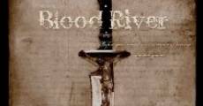 Blood River film complet