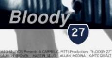 Película Bloody 27