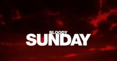 Bloody Sunday streaming