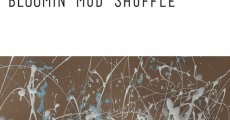 Bloomin Mud Shuffle (2015) stream