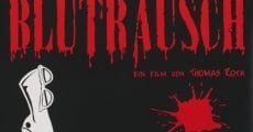 Blutrausch (1997) stream