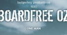 Boardfree Oz (2008)