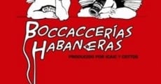 Película Boccaccerías Habaneras