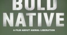 Bold Native (2010) stream