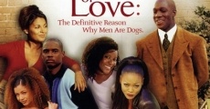 Book of Love: The Definitive Reason Why Men Are Dogs