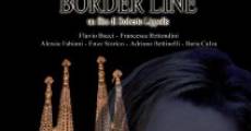 Border Line streaming