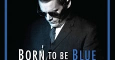 Película Born to Be Blue