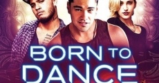 Born to Dance (2015) stream