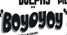 Boyoyoy film complet