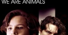 Boys on Film 11: We Are Animals (2014)