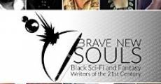 Película Brave New Souls: Black Sci-Fi and Fantasy Writers of the 21st Century