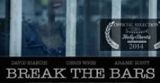 Película Break the Bars