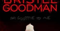 Filme completo Bristel Goodman