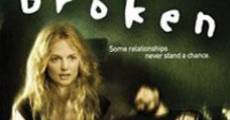 Broken (2006) stream