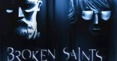 Broken Saints streaming