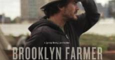 Película Brooklyn Farmer