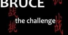 Bruce the Challenge