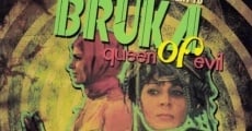 Película Bruka, Queen of Evil