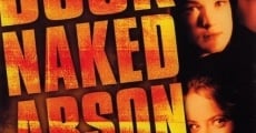 Buck Naked Arson (2001)