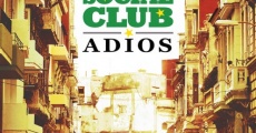 Película Buena Vista Social Club: Adios