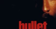 Bullet - Auge um Auge