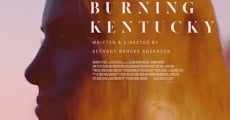 Película Burning Kentucky