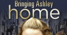 Bringing Ashley Home (2011)