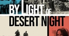Película A la luz de la noche del desierto