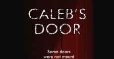 Caleb's Door (2009)