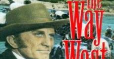 The Way West (1967)