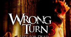 Wrong Turn 3 - Svolta mortale