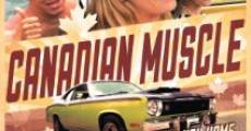 Canadian Muscle (2015) stream