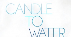 Candle to Water