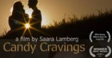 Candy Cravings (2013) stream