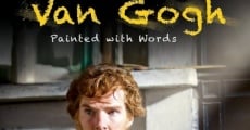 Van Gogh: Painted with Words (2010) stream