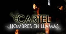 Filme completo Cártel: Hombres en llamas