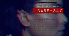 Case 347 film complet