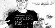 Casting Me... (2012)